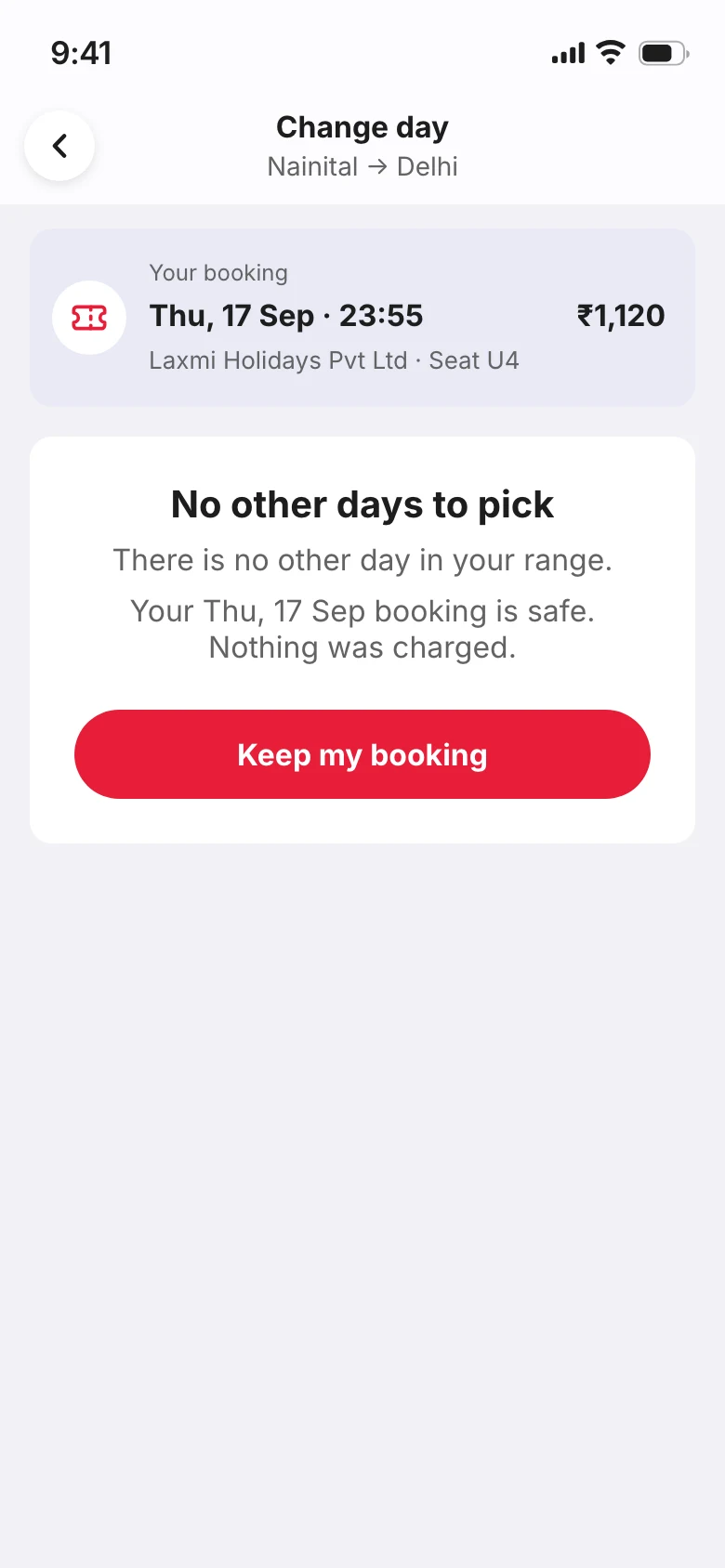 Empty state: no other days to pick, the booking is safe.