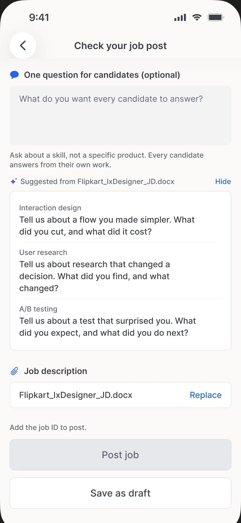 Check your job post: an empty field for the one question, and below it three questions SideDoor suggested from the job description, opened on request.